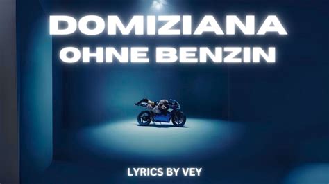 domiziana ohne benzin songtext|Ohne Benzin Lyrics English By Domiziana